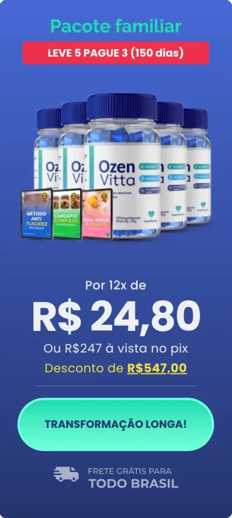 Ozenvita Preço - Pacote Familiar – Suplemento Para 150 Dias, Site Oficial Com Desconto, Frete Grátis e Garantia de 30 Dias